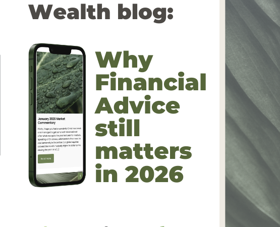 Why Financial Advice still matters in 2026: Avoiding costly mistakes